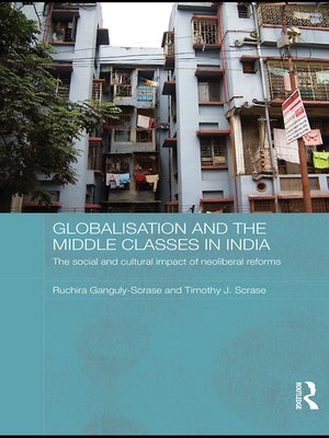 cover image of Globalisation and the Middle Classes in India
